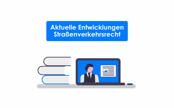 aktuelle-entwicklungen-strassenverkehrsrecht-webinar-thumbnail