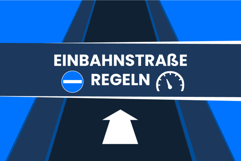 7 Regeln in Einbahnstraßen, die du kennen musst