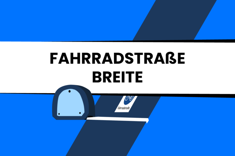 Breite einer Fahrradstraße aus 4 Blickwinkeln analysiert