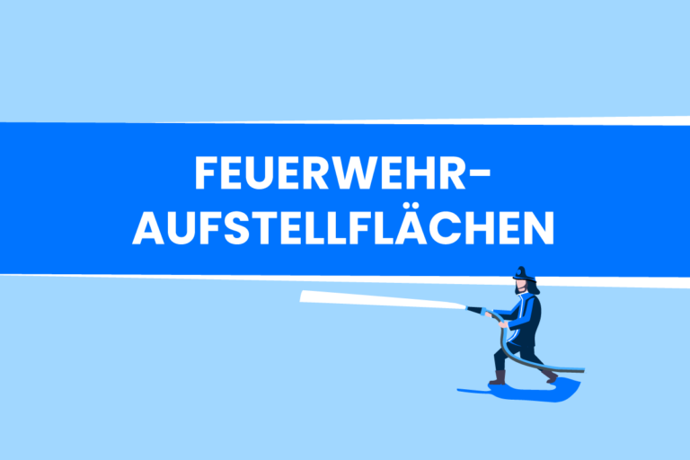 Feuerwehraufstellflächen im öffentlichen Verkehrsraum: Zulässigkeit und rechtliche Grenzen