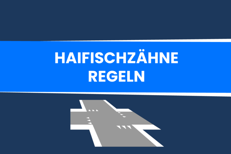 Verkehrszeichen Haifischzähne: Regeln