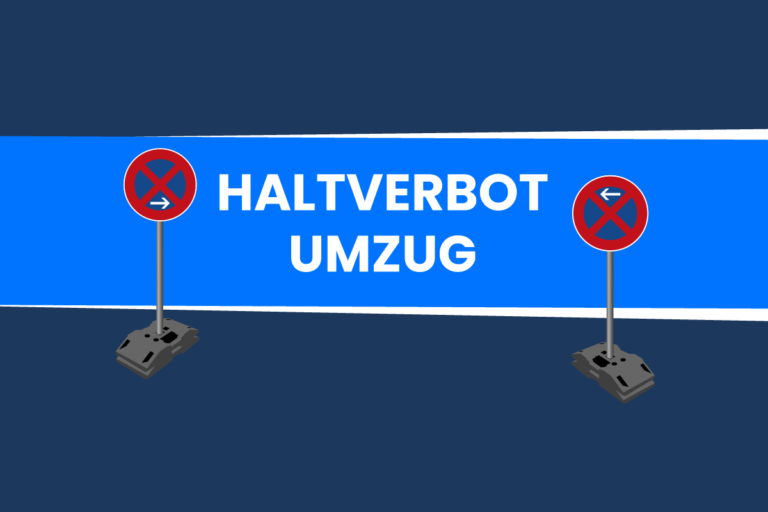 Haltverbot wegen eines Umzugs: Antrag, Genehmigung & Einrichtung [+RSA 21]