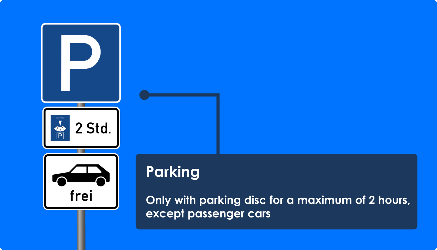 Parking Only With Parking Disc, But Passenger Cars Free