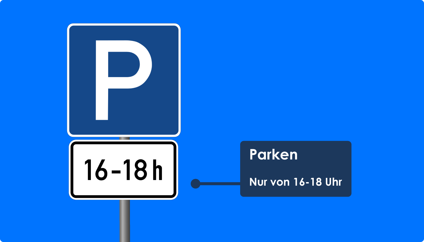 Parken Uhrzeit nur von 16-18 Uhr