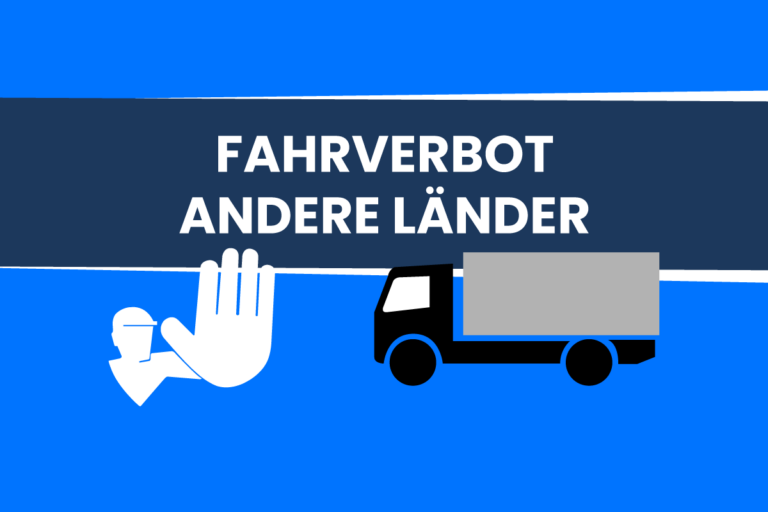 Schwertransporte: Fahrverbote gegen Kraftverkehrsunternehmen anderer Länder