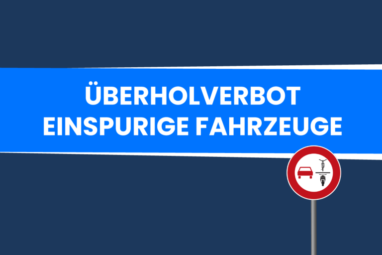 Überholverbot von einspurigen Fahrzeugen: Regeln und Voraussetzungen