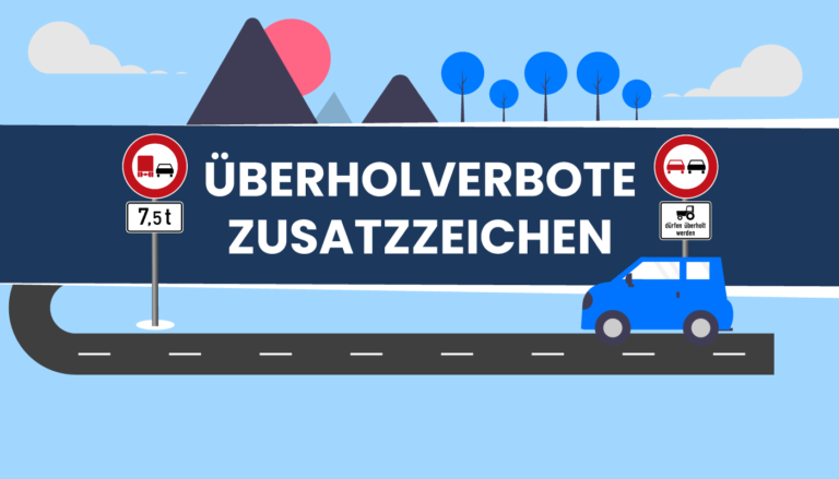 Überholverbot mit Zusatzzeichen: Uhrzeit, Traktor & 7,5 t