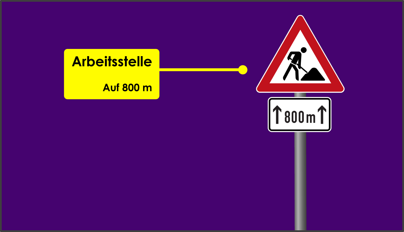 Verkehrszeichen Arbeitsstelle auf 800 m