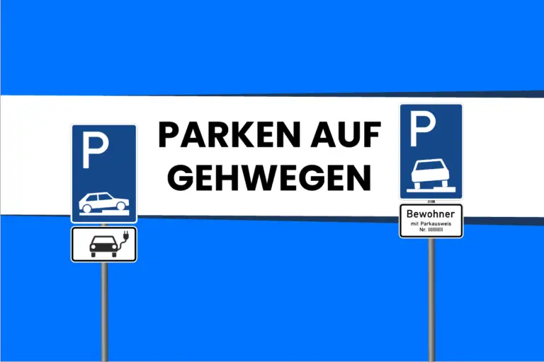Zeichen 315: Parken auf Gehwegen mit Zusatzzeichen